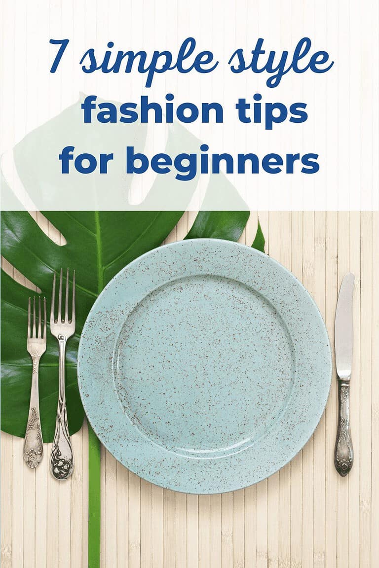 7 Simple Style Fashion Tips For Beginners - AlisonsNotebook.com
